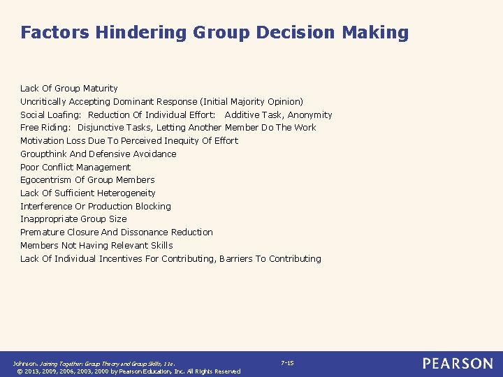 Factors Hindering Group Decision Making Lack Of Group Maturity Uncritically Accepting Dominant Response (Initial Factors Hindering Group Decision Making Lack Of Group Maturity Uncritically Accepting Dominant Response (Initial