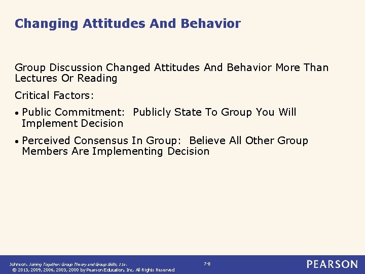 Changing Attitudes And Behavior Group Discussion Changed Attitudes And Behavior More Than Lectures Or Changing Attitudes And Behavior Group Discussion Changed Attitudes And Behavior More Than Lectures Or