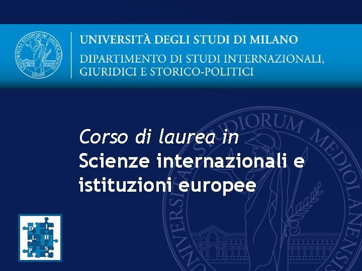 Corso di laurea in Scienze internazionali e istituzioni europee 