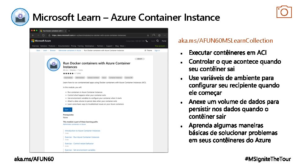 Microsoft Learn – Azure Container Instance aka. ms/AFUN 60 MSLearn. Collection 