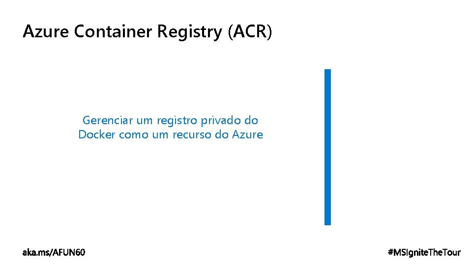 Azure Container Registry (ACR) Gerenciar um registro privado do Docker como um recurso do