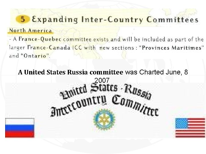 A United States Russia committee was Charted June, 8 2007 