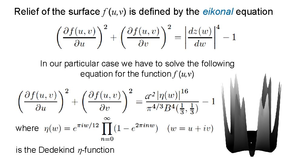 Relief of the surface f (u, v) is defined by the eikonal equation In