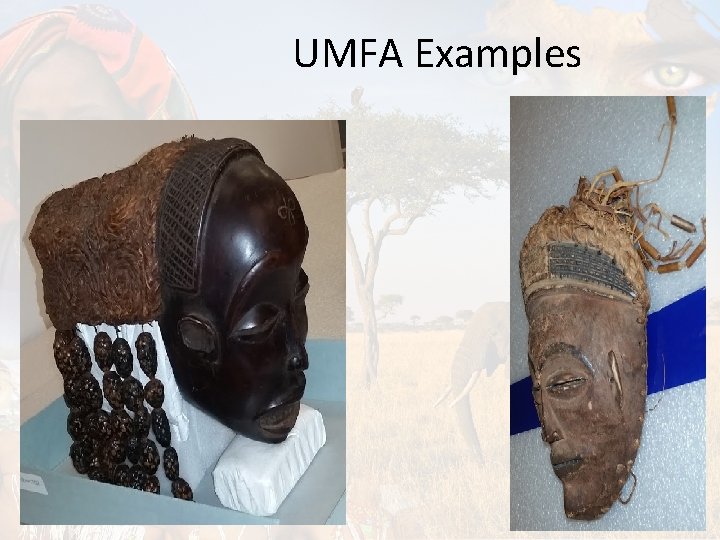 UMFA Examples UMFA Examples