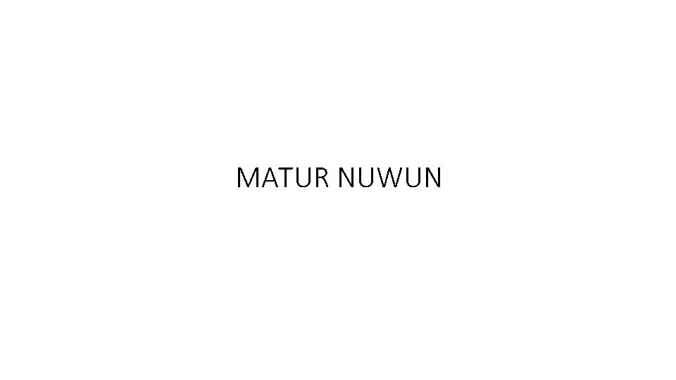 MATUR NUWUN 