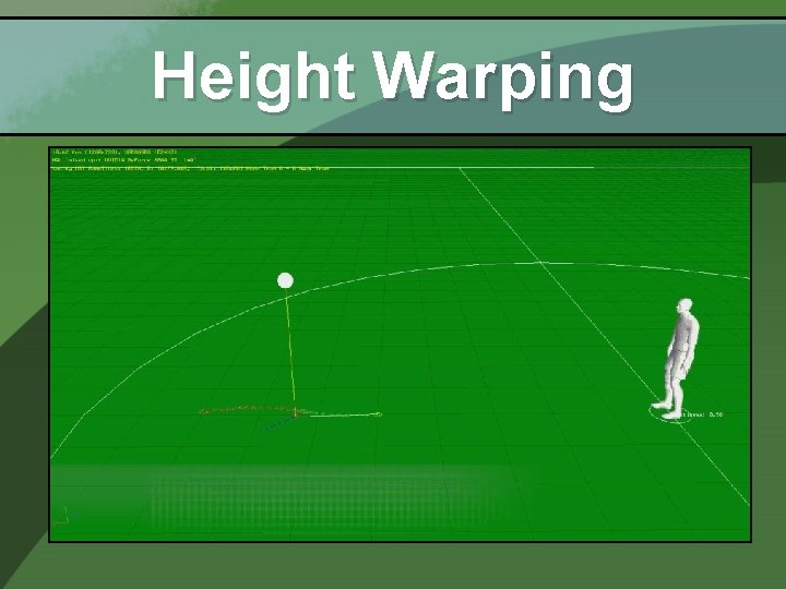 Height Warping 