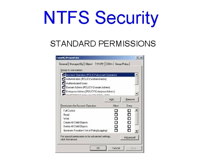 NTFS Security STANDARD PERMISSIONS NTFS Security STANDARD PERMISSIONS