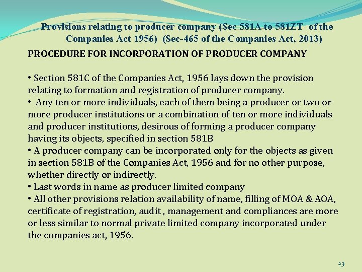 Provisions relating to producer company (Sec 581 A to 581 ZT of the Companies