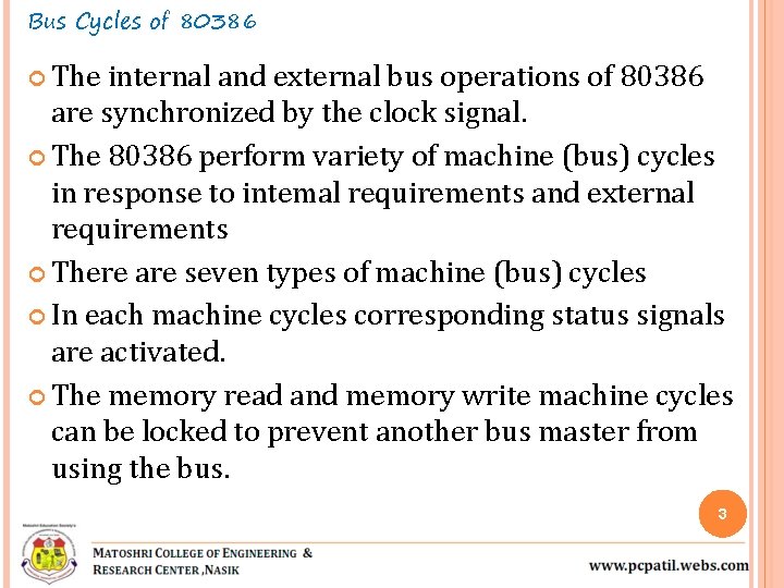 Bus Cycles of 80386 The internal and external bus operations of 80386 are synchronized Bus Cycles of 80386 The internal and external bus operations of 80386 are synchronized