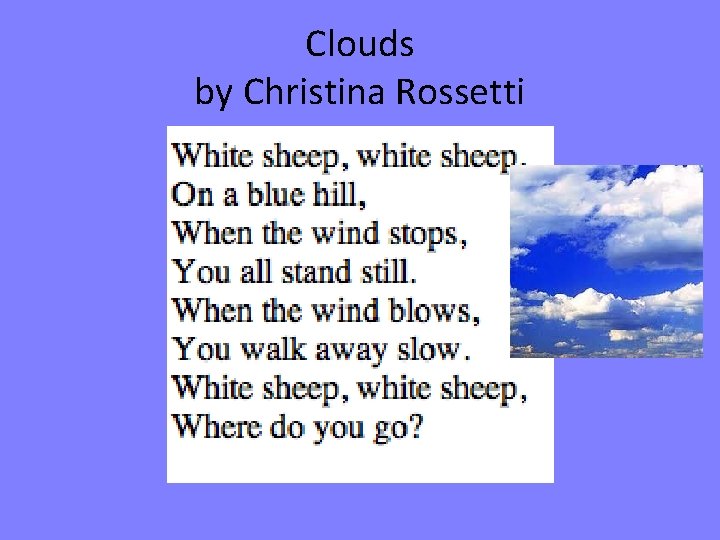Clouds by Christina Rossetti 
