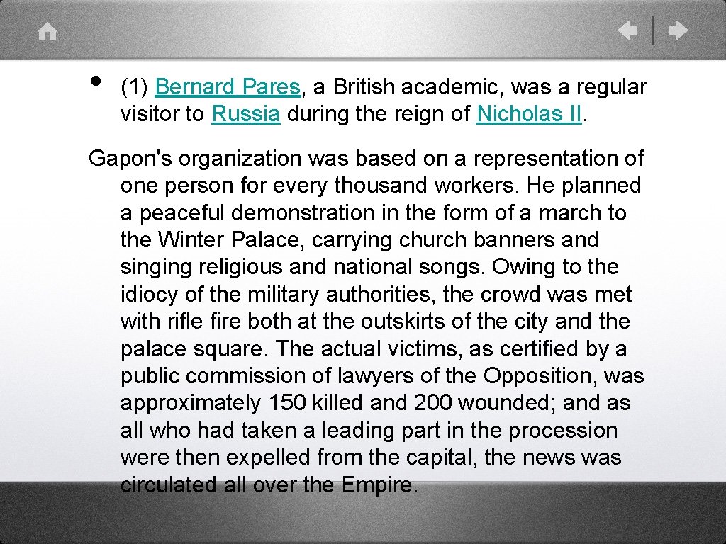  • (1) Bernard Pares, a British academic, was a regular visitor to Russia