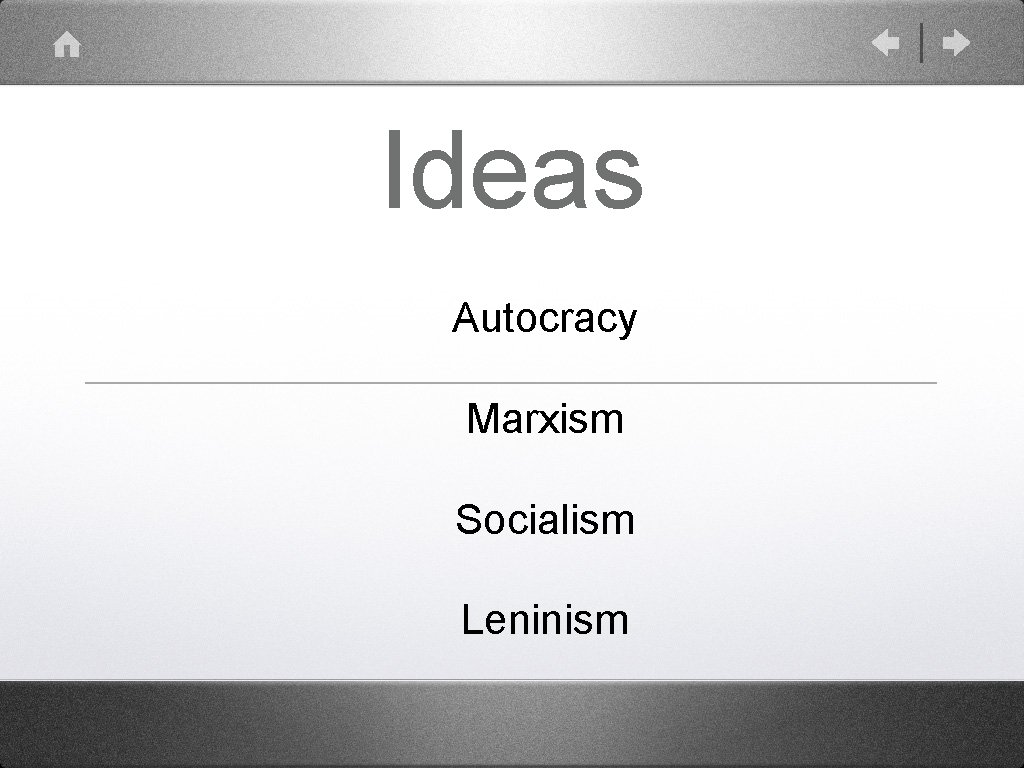 Ideas Autocracy Marxism Socialism Leninism 