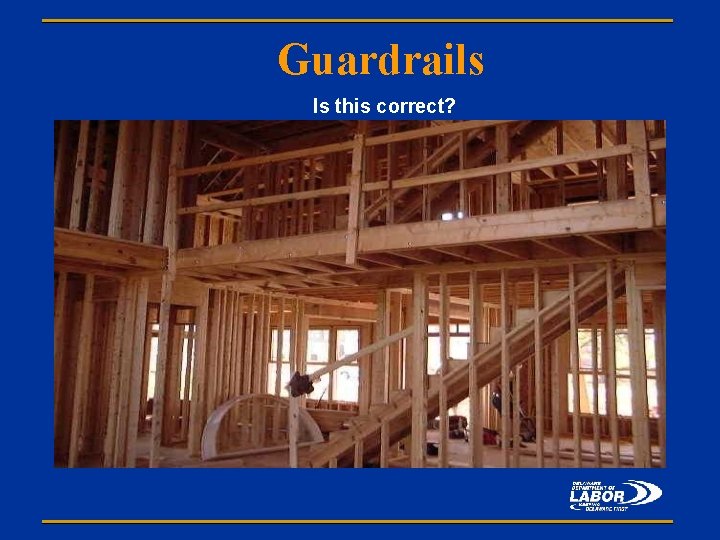 Guardrails Is this correct? 