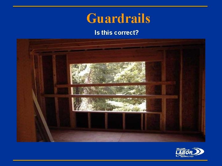Guardrails Is this correct? 
