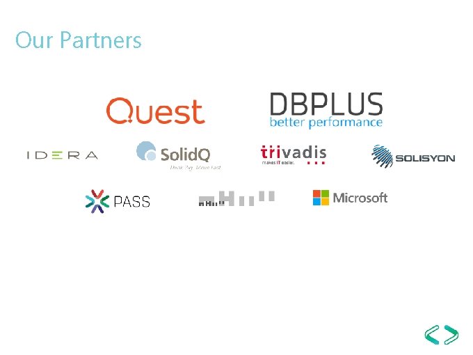 Our Partners Our Partners