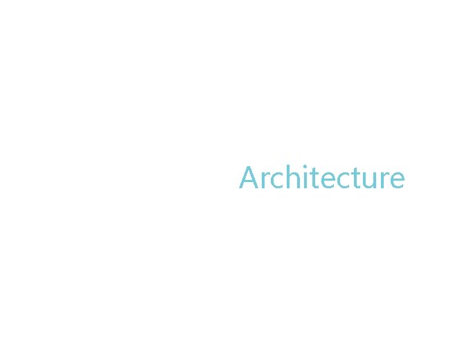 Architecture Architecture