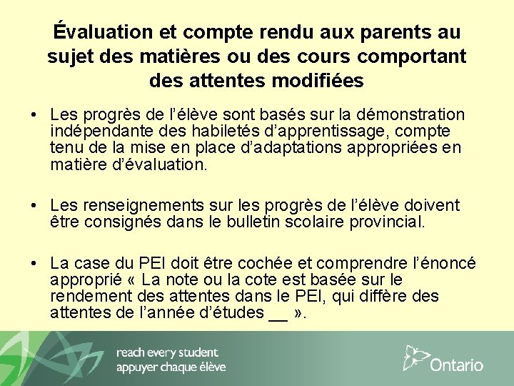 Évaluation et compte rendu aux parents au sujet des matières ou des cours comportant