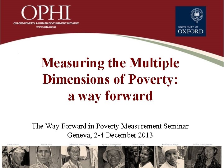 Measuring the Multiple Dimensions of Poverty a way