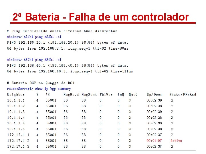 2ª Bateria - Falha de um controlador 