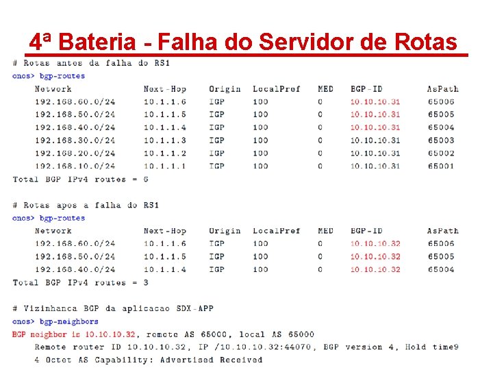 4ª Bateria - Falha do Servidor de Rotas 