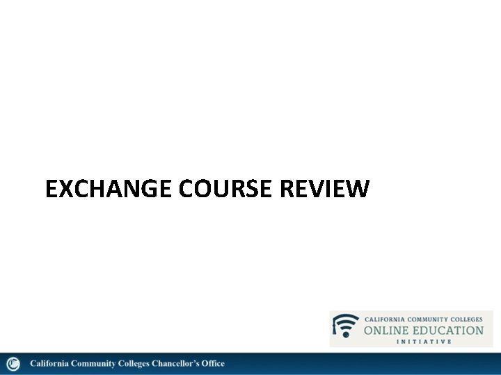 EXCHANGE COURSE REVIEW 