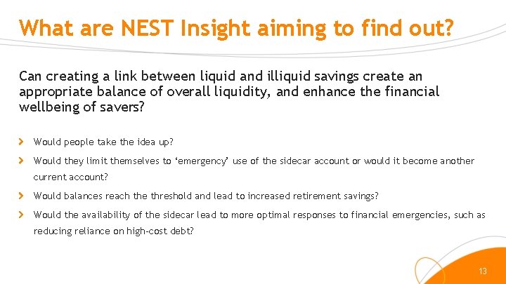 What are NEST Insight aiming to find out? Can creating a link between liquid