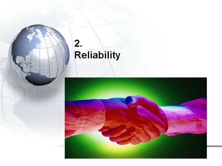 2. Reliability 