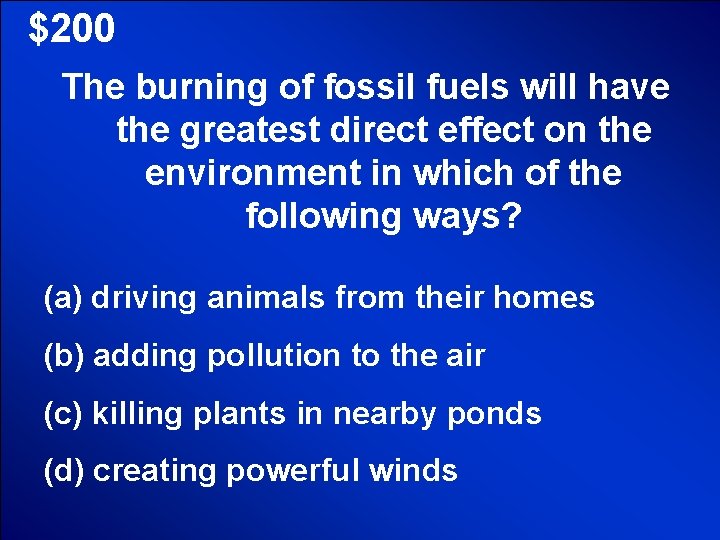 © Mark E. Damon - All Rights Reserved $200 The burning of fossil fuels