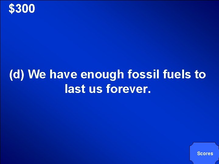 © Mark E. Damon - All Rights Reserved $300 (d) We have enough fossil