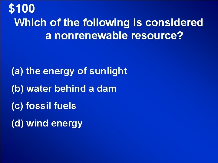 © Mark E. Damon - All Rights Reserved $100 Which of the following is