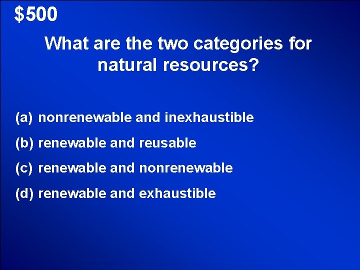 © Mark E. Damon - All Rights Reserved $500 What are the two categories