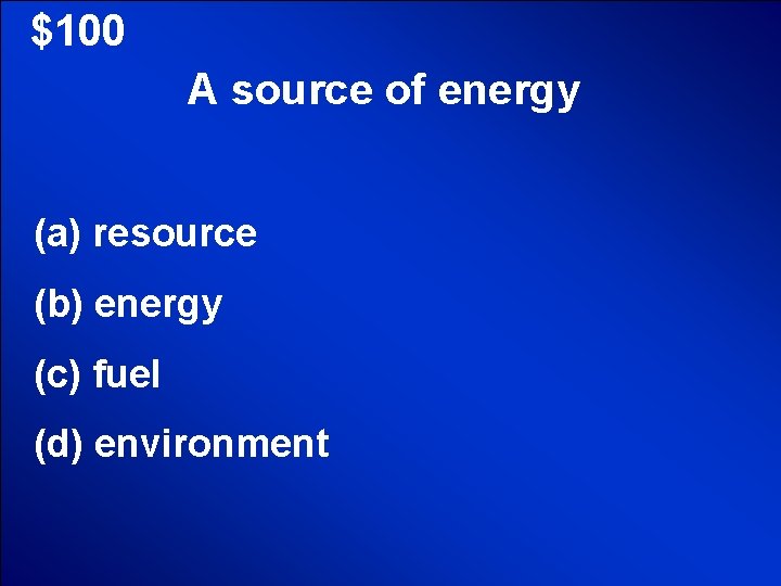 © Mark E. Damon - All Rights Reserved $100 A source of energy (a)