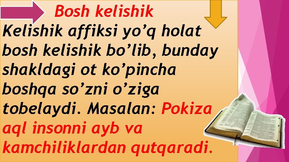 Bosh kelishik Kelishik affiksi yo’q holat bosh kelishik bo’lib, bunday shakldagi ot ko’pincha boshqa