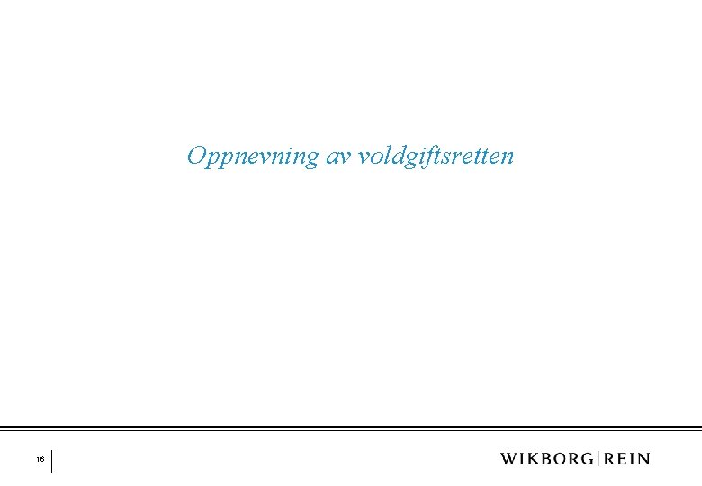 Oppnevning av voldgiftsretten 16 