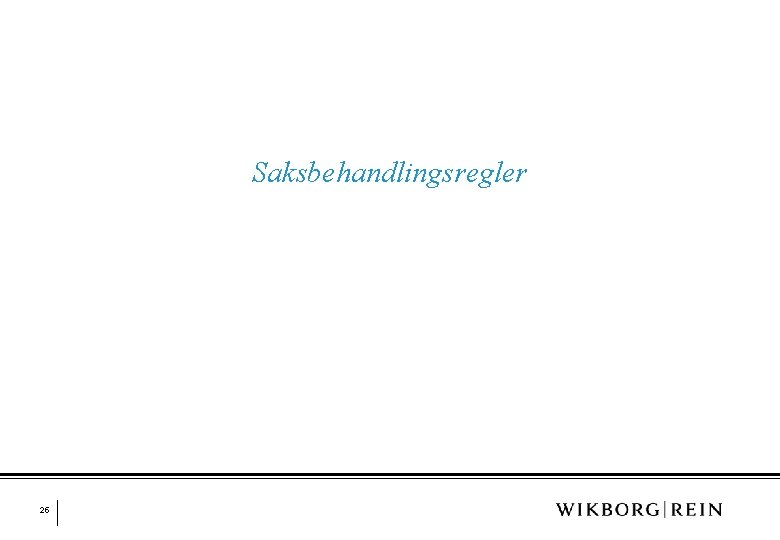 Saksbehandlingsregler 25 