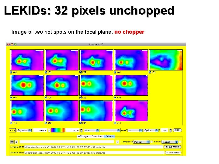 LEKIDs: 32 pixels unchopped Image of two hot spots on the focal plane; no