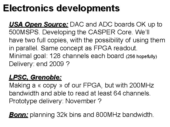 Electronics developments USA Open Source: DAC and ADC boards OK up to Source: 500