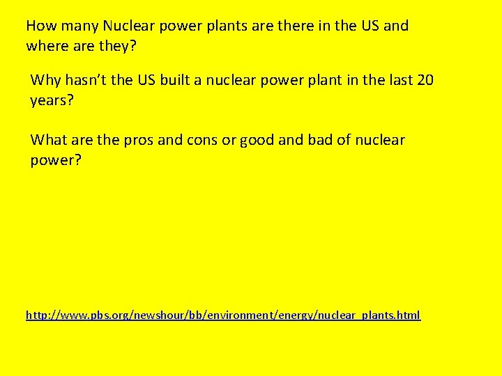How many Nuclear power plants are there in the US and where are they?