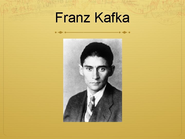 Franz Kafka 