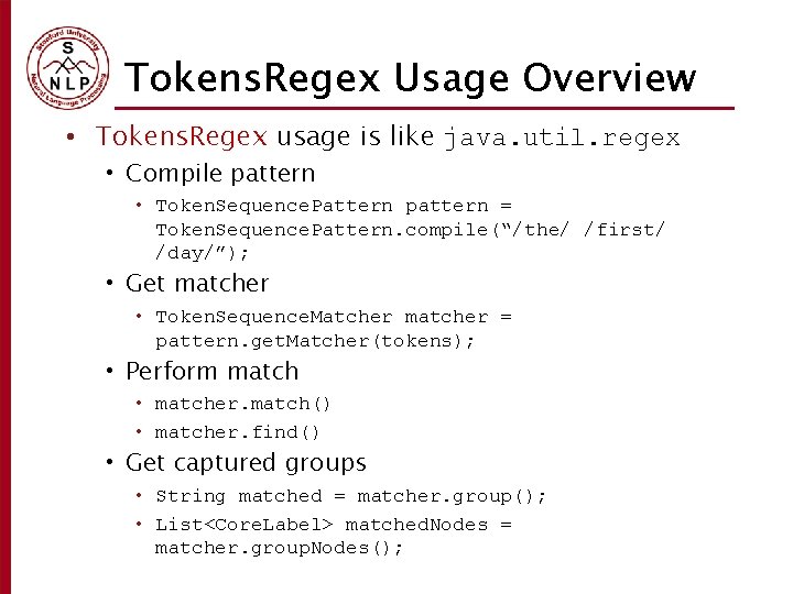Tokens. Regex Usage Overview • Tokens. Regex usage is like java. util. regex •