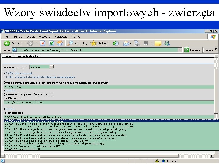 Wzory świadectw importowych - zwierzęta Wzory świadectw importowych - zwierzęta