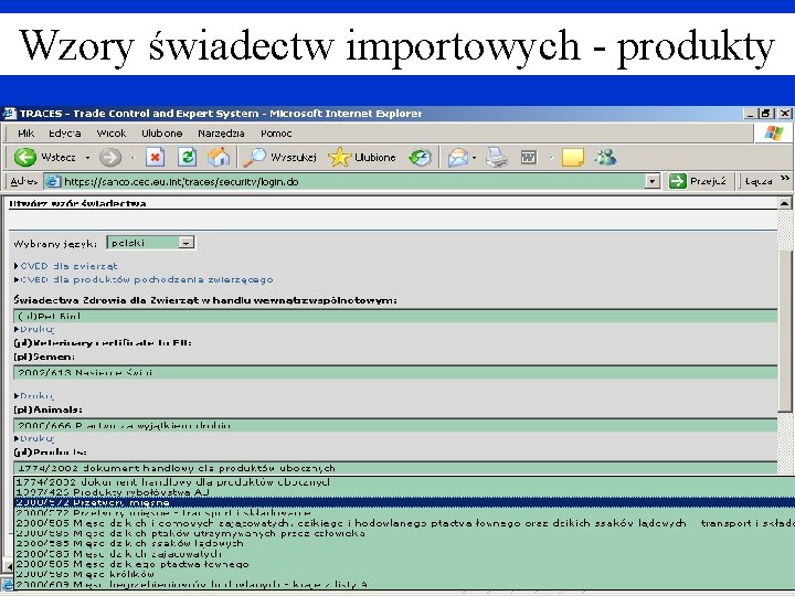 Wzory świadectw importowych - produkty Wzory świadectw importowych - produkty