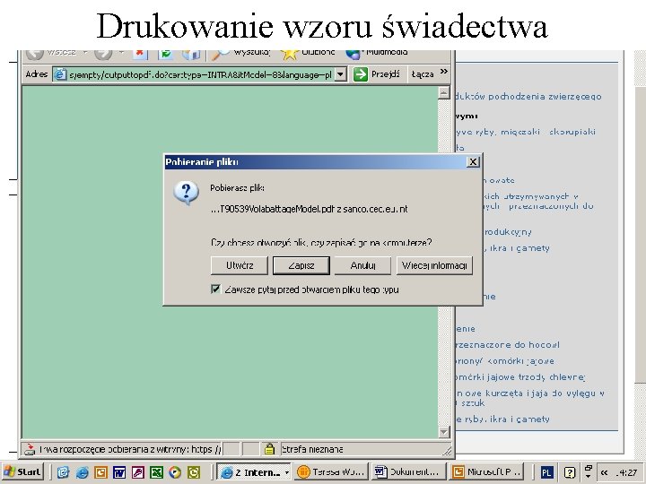 Drukowanie wzoru świadectwa Drukowanie wzoru świadectwa