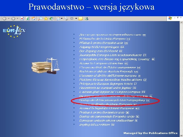 Prawodawstwo – wersja językowa Ustawodawstwo Prawodawstwo – wersja językowa Ustawodawstwo