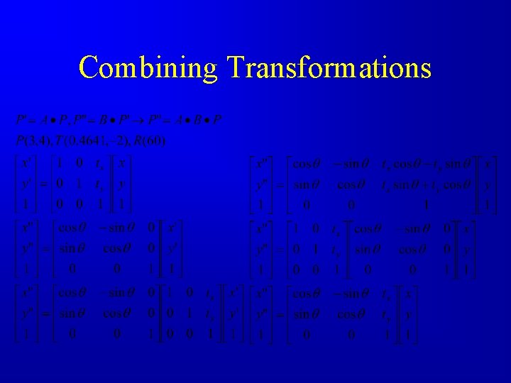 Combining Transformations 