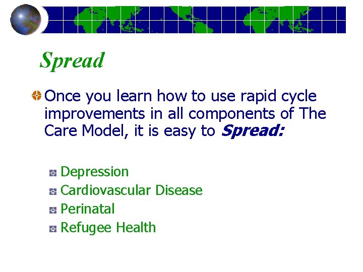 Spread Once you learn how to use rapid cycle improvements in all components of