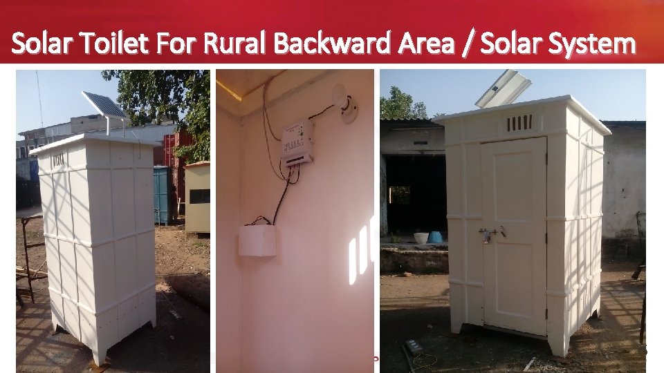 Solar Toilet For Rural Backward Area / Solar System 