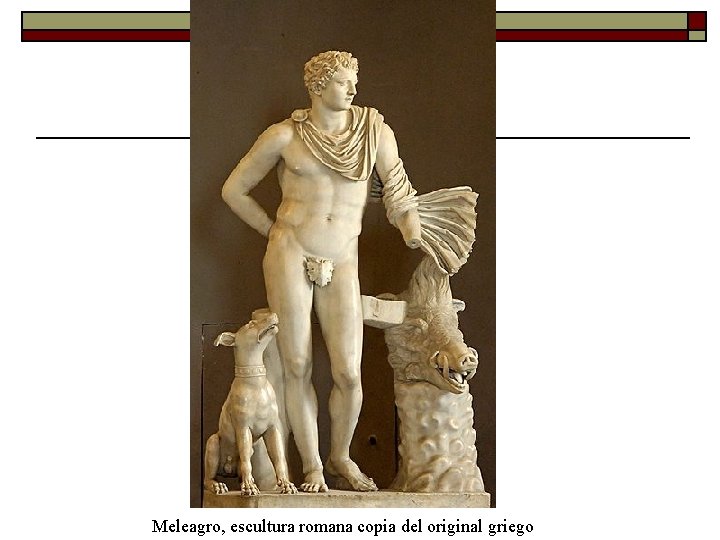 Meleagro, escultura romana copia del original griego 