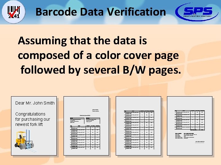 Barcode Data Verification Assuming that the data is composed of a color cover page