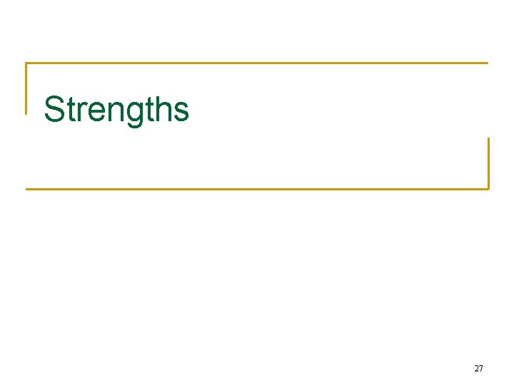 Strengths 27 